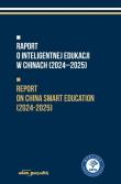 Okładka książki Raport o inteligentnej edukacji w Chinach
