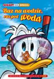 Okładka książki Raz na wodzie, raz pod wodą. Gigant Poleca Special. Tom 2/2025