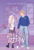 Okładka książki Reckless Titan. Tom 1