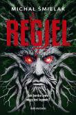 Regiel. Autor: Michał Śmielak. Dadada.pl Okładka książki Regiel