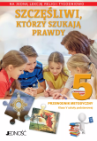 Religia SP 5 Przewodnik metodyczny Szczęśliwi, którzy szukają prawdy. Autor: K. Mielnicki, E. Kondrak. Dadada.pl Okładka książki Religia SP 5 Przewodnik metodyczny Szczęśliwi, którzy szukają prawdy