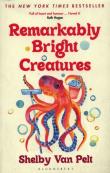 Remarkably Bright Creatures. Autor: Van Pelt Shelby. Dadada.pl Okładka książki Remarkably Bright Creatures
