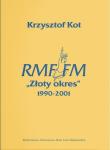 Okładka książki RMF FM ''Złoty okres'' 1990-2001