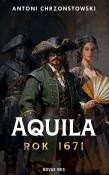 Okładka książki Rok 1671. Aquila