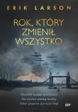Okładka książki Rok, który zmienił wszystko