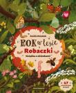 Rok w lesie. Robaczki. Książka z okienkami. Autor: Dziubak Emilia. Dadada.pl Okładka książki Rok w lesie. Robaczki. Książka z okienkami