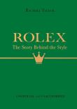Okładka książki Rolex: The Story Behind the Style