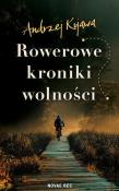 Okładka książki Rowerowe kroniki wolności