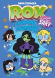 ROX. Kosmiczna przyjaźń. Autor: Żyracka Sara. Dadada.pl Okładka książki ROX. Kosmiczna przyjaźń