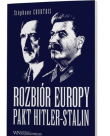Okładka książki Rozbiór Europy. Pakt Hitler-Stalin