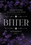 Rozkwit. Bitter. Faza 1. Autor: P.S. Herytiera 'pizgacz'. Dadada.pl Okładka książki Rozkwit. Bitter. Faza 1