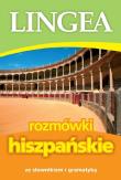 Rozmówki hiszpańskie ze słownikiem i gramatyką wyd. 2025. Autor: Opracowanie zbiorowe. Dadada.pl Okładka książki Rozmówki hiszpańskie ze słownikiem i gramatyką wyd. 2025