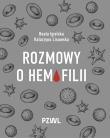 Okładka książki Rozmowy o hemofilii