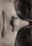 Okładka książki Ruszam głową. Moje życie z tetraplegią (wydanie 2 poprawione)