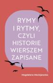 Okładka książki Rymy i rytmy, czyli historie wierszem zapisane