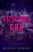 Okładka książki Ryzykowna Gra