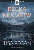 Okładka książki Rzeka kłamstw. Josie Quinn. Tom 13