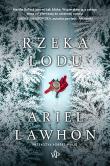 Rzeka lodu. Autor: Ariel Lawhon. Dadada.pl Okładka książki Rzeka lodu