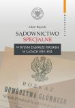 Okładka książki Sądownictwo specjalne w byłym zaborze pruskim..