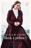Saga Północna Tom 4 Blask z północy. Autor: Georg Miriam. Dadada.pl Okładka książki Saga Północna Tom 4 Blask z północy