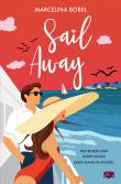 Sail Away. Autor: Bobeł Marcelina. Dadada.pl Okładka książki Sail Away