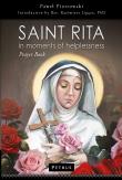 Okładka książki Saint Rita in Moments of Helplessness. Prayer Book