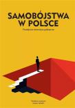 Okładka książki Samobójstwa w Polsce. Podejście interdyscyplinarne