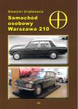 Samochód osobowy Warszawa 210. Autor: Drążkiewicz Sławomir. Dadada.pl Okładka książki Samochód osobowy Warszawa 210