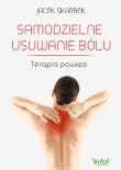 Samodzielne usuwanie bólu. Autor: Jacek Skarbek. Dadada.pl Okładka książki Samodzielne usuwanie bólu