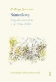 Samosiewy. Zapiski poetyckie z lat 1954-2020. Autor: Jaccottet Philippe. Dadada.pl Okładka książki Samosiewy. Zapiski poetyckie z lat 1954-2020