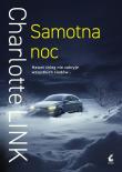 Samotna noc. Autor: Charlotte Link. Dadada.pl Okładka książki Samotna noc
