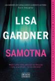 Samotna. Autor: Gardner Lisa. Dadada.pl Okładka książki Samotna