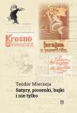 Okładka książki Satyry, piosenki, bajki i nie tylko