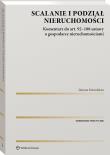 Okładka książki Scalanie i podział nieruchomości. Komentarz do art. 92-108 ustawy o gospodarce nieruchomościami