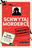 Okładka książki Schwytaj mordercę. Świąteczna wykreślanka