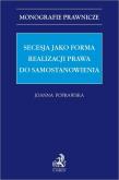 Okładka książki Secesja jako forma realizacji prawa do...