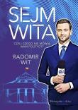 Sejm Wita DL. Autor: Radomir Wit. Dadada.pl Okładka książki Sejm Wita DL