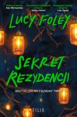 Sekret rezydencji. Autor: Foley Lucy. Dadada.pl Okładka książki Sekret rezydencji