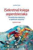 (Sekretna) księga asperdzieciaka. Autor: Jennifer Cook. Dadada.pl Okładka książki (Sekretna) księga asperdzieciaka