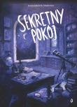 Okładka książki Sekretny pokój. Godzina czarów