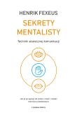 Sekrety mentalisty. Autor: Henrik Fexeus. Dadada.pl Okładka książki Sekrety mentalisty