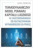 Okładka książki Share Termodynamiczny model pomiaru kapitału ludzkiego w zastosowaniach do kształtowania wynagrodze