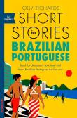 Short Stories in Brazilian Portuguese. Autor: Richards Olly. Dadada.pl Okładka książki Short Stories in Brazilian Portuguese
