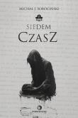 Siedem Czasz. Autor: Sobociński Michał J.. Dadada.pl Okładka książki Siedem Czasz