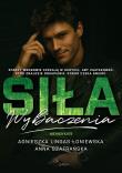Siła wybaczenia. Syndykat. Tom 6. Autor: Lingas-Łoniewska Agnieszka, Szafrańska Anna. Dadada.pl Okładka książki Siła wybaczenia. Syndykat. Tom 6
