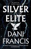 Silver Elite. Autor: Francis Dani. Dadada.pl Okładka książki Silver Elite