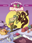 Sisters. Pluszaki sisters. Autor: Christophe Cazenove, William Maury. Dadada.pl Okładka książki Sisters. Pluszaki sisters