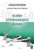 Okładka książki Skarby szmaragdowego jeziora