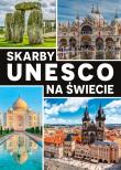Skarby UNESCO na świecie. Autor: Karolczuk Monika. Dadada.pl Okładka książki Skarby UNESCO na świecie