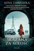 Skazana za miłość wyd. specjalne. Autor: Nina Zawadzka. Dadada.pl Okładka książki Skazana za miłość wyd. specjalne